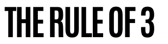 The Rule Of 3